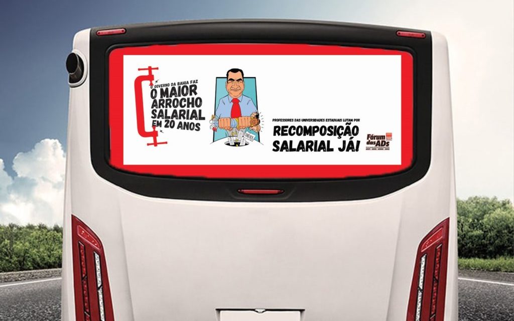 FÓRUM DAS ADS DENUNCIA ARROCHO SALARIAL COM BUSDOORS EM SALVADOR