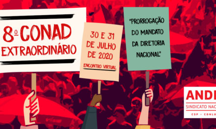 ANDES-SN convoca Conad Extraordinário para debater prorrogação do mandato da diretoria