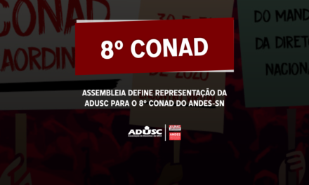 Assembleia define representação da ADUSC para o 8º CONAD do ANDES-SN