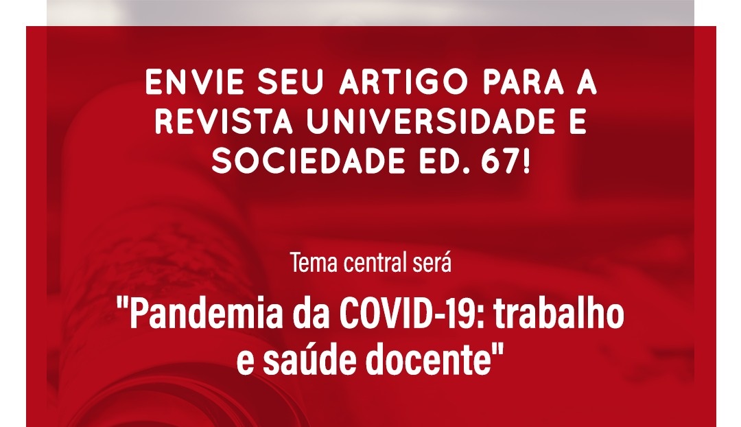 “Pandemia da Covid-19: trabalho e saúde docente” é tema da próxima Universidade e Sociedade