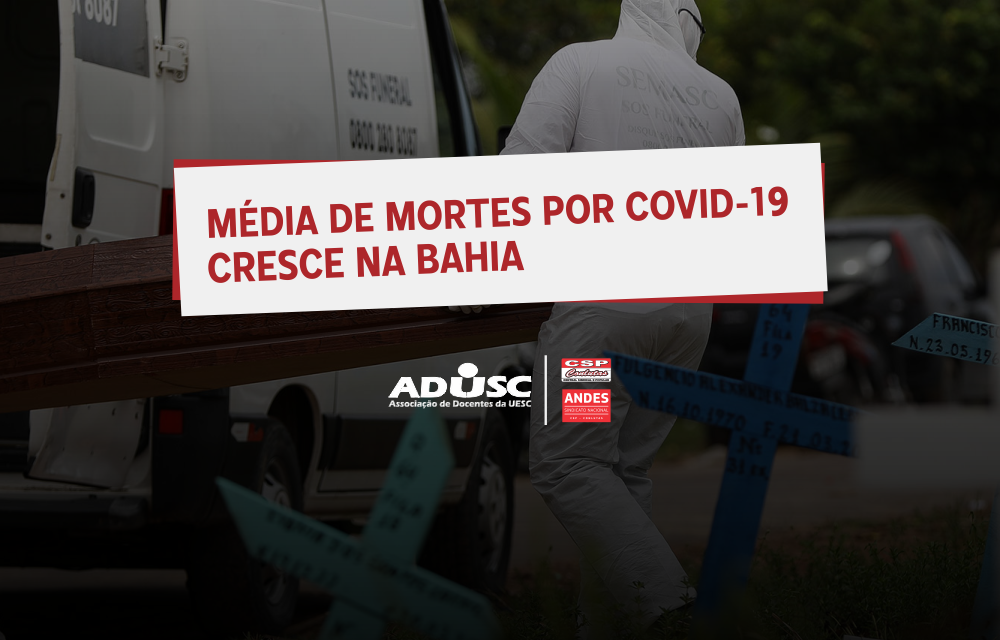 Média de mortes pela Covid-19 cresce na Bahia