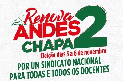 Eleições ANDES – Chapa 2 – Ensino Remoto: lutar contra as portarias de Bolsonaro é defender direitos