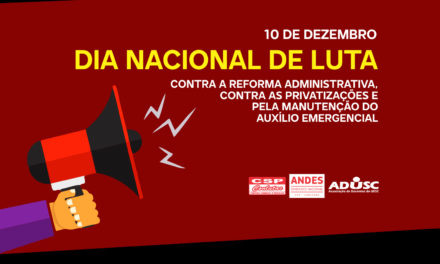ADUSC participa do Dia Nacional de Luta contra a Reforma Administrativa
