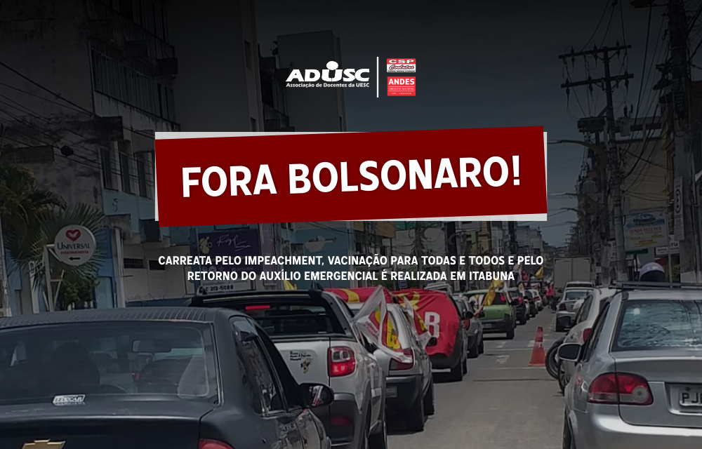 Carreata pelo Fora Bolsonaro é realizada em Itabuna