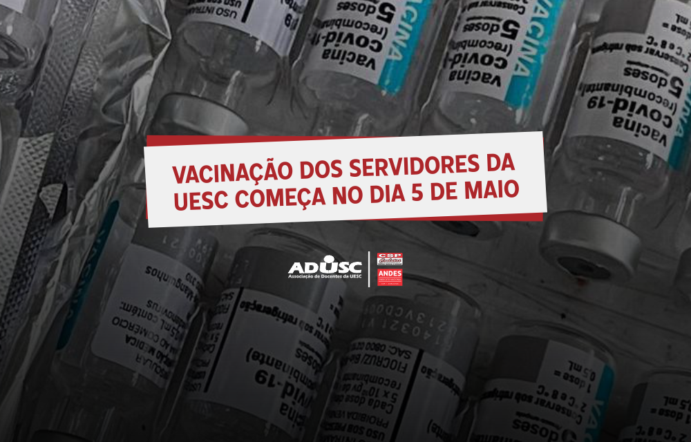 Vacinação dos servidores da UESC começa no dia 5 de maio