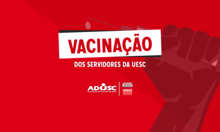 Vacinação dos servidores da UESC; Confira as informações importantes