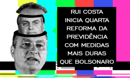 Rui Costa inicia quarta Reforma da Previdência com medidas mais duras que Bolsonaro