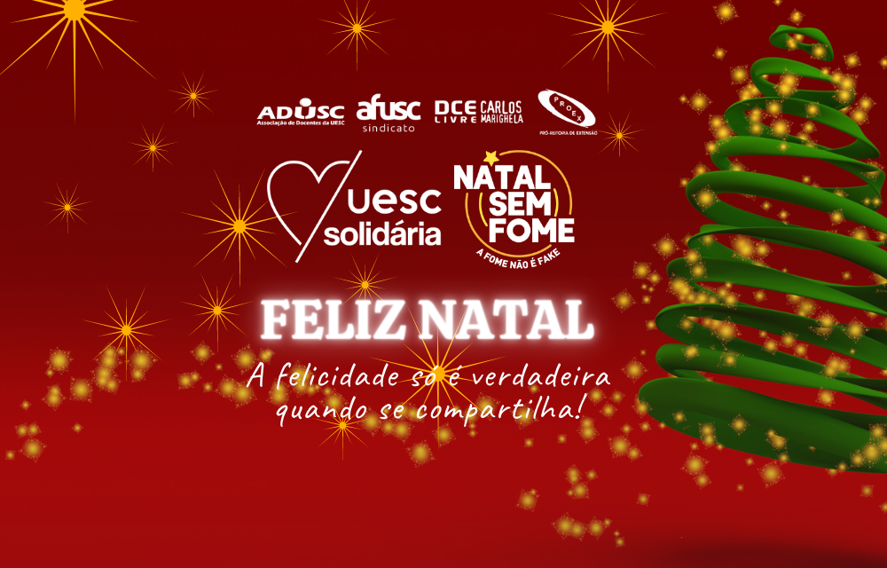 UESC Solidária por um Natal feliz para todas e todos!