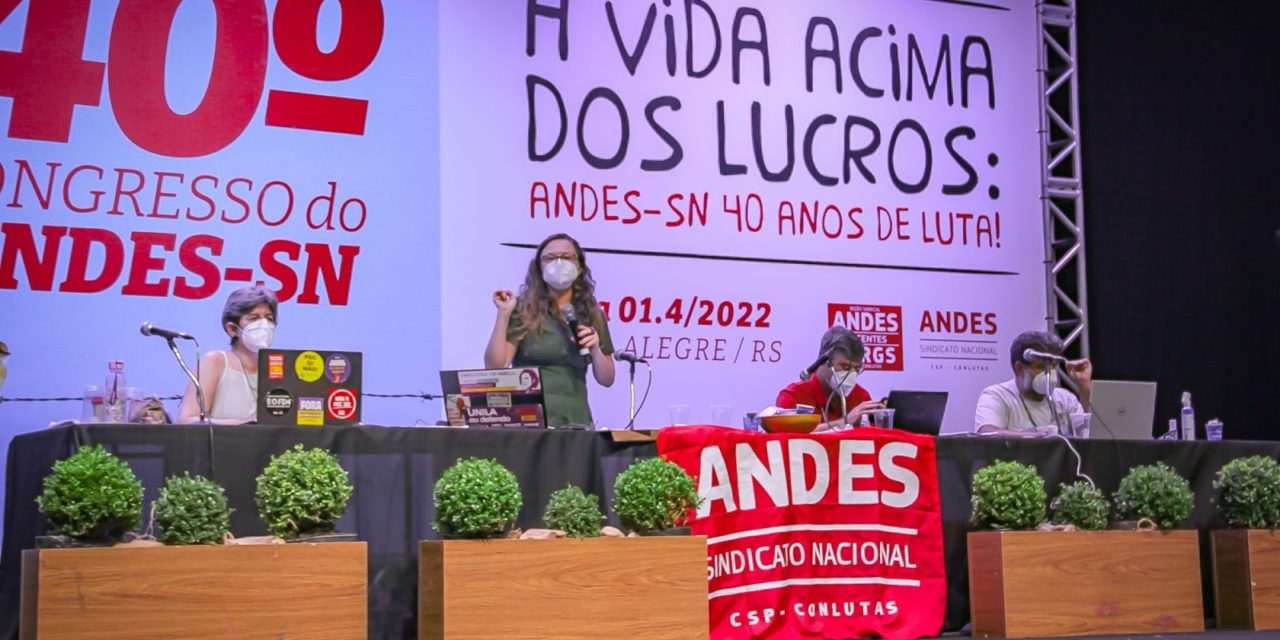 40º Congresso do ANDES-SN define Plano de Lutas do Setor das Estaduais e Municipais