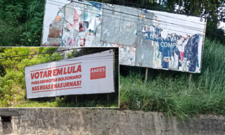 Outdoor do ANDES com frase “Votar em Lula” é destruído em Ilhéus-BA